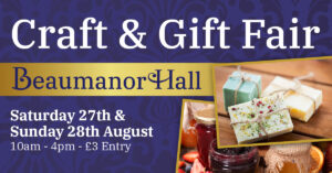 Craft and Gift Fair at Beaumanor Hall Sat 27th and Sun 28th August 2022
